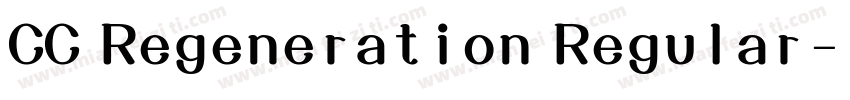 CC Regeneration Regular字体转换